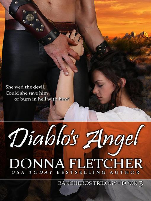 Title details for Diablo's Angel by Donna Fletcher - Available